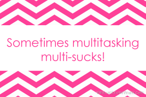 Multitasking-quote